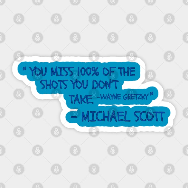 You Miss 100% Of The Shots Sticker by Spatski